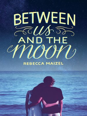 cover image of Between Us and the Moon